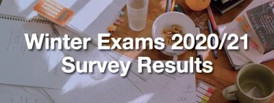 Notebooks spread on a table, text over: Winter Exams 2020/21 Survey Results